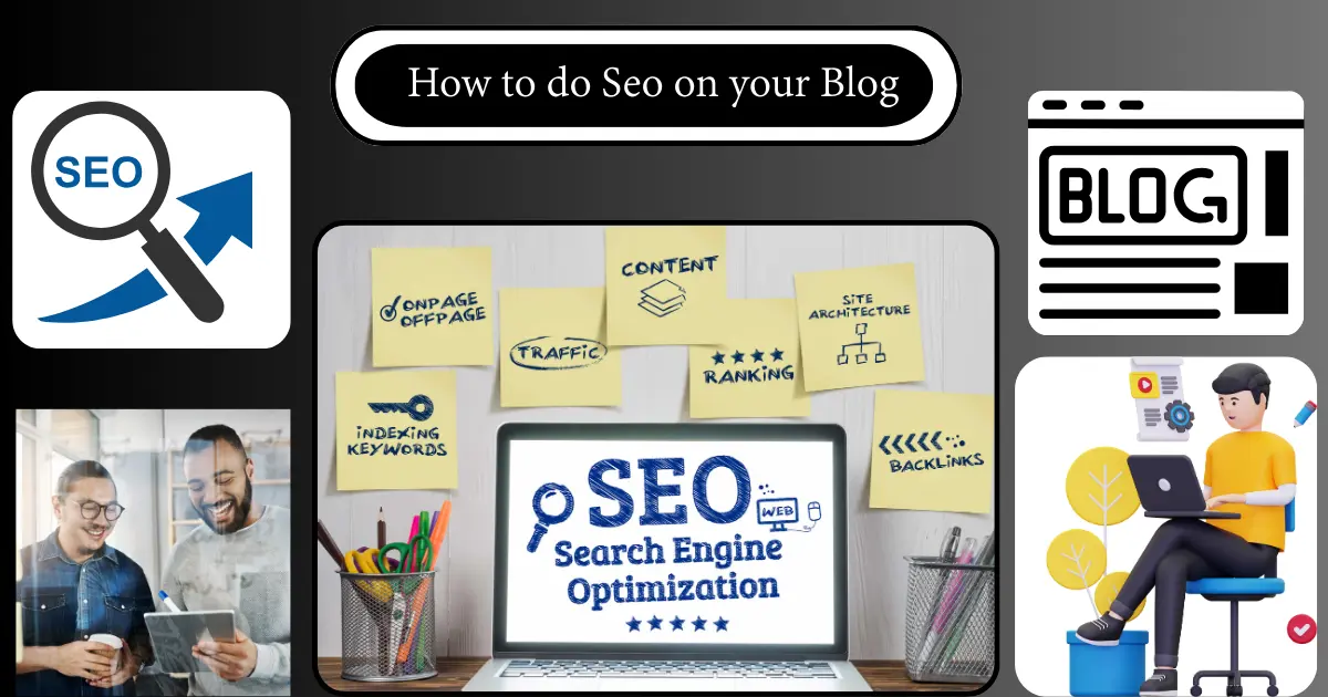 How to Do Seo on your Blog