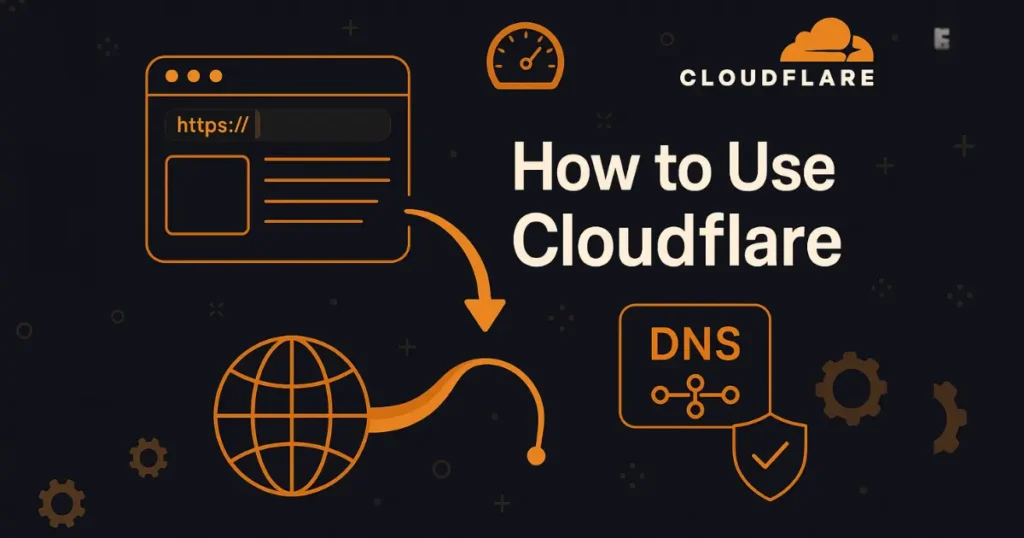 How to use cloudflare