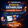 semrush group by tools
